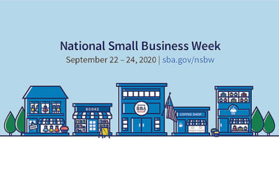 Celebrating National Small Business Week: Sept. 20-26, 2020